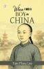 When I was a boy in China