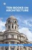 Ten Books on Architecture