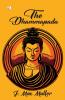 THE DHAMMAPADA