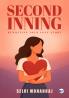 Second Inning: Rewriting Your Love Story
