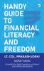 Handy Guide to Financial Literacy and Freedom