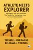 Athlete Meets Explorer: Engineer-in-the-Making: The Toolkit for Navigating from Campus to Corporate