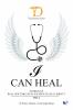 I Can Heal Volume I