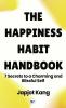 The Happiness Habit Handbook