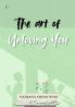 The art of unloving you