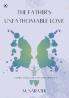 The Father’s Unfathomable Love