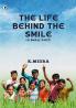 The Life behind the Smile