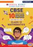 Oswaal CBSE 10 Previous Years Solved Papers Year wise 2016-2025 Class-12 Mathematics