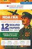 Oswaal NDA-NA (NATIONAL DEFENCE ACADEMY/NAVAL ACADEMY) 12 Years' Chapter-wise & Topic-wise Solved Papers 2014-2025 (I) | General Ability Test: General Studies | For 2025 Exam