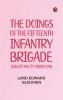 The Doings of the Fifteenth Infantry Brigade: August 1914 to March 1915