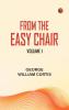 From the Easy Chair Volume 1