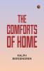 The Comforts of Home