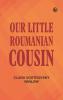 Our Little Roumanian Cousin