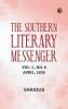 The Southern Literary Messenger Vol. I. No. 8 April 1835