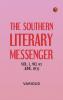 The Southern Literary Messenger Vol. I. No. 10 June 1835