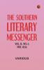 The Southern Literary Messenger Vol. II. No. 6 May 1836