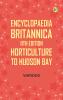 Encyclopaedia Britannica 11th Edition Horticulture to Hudson Bay