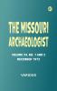 The Missouri Archaeologist Volume 34 No. 1 and 2 December 1972
