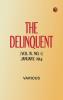 The Delinquent (Vol. IV No. 1) January 1914