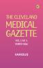 The Cleveland Medical Gazette Vol. 1 No. 5 March 1886