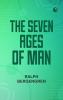 The Seven Ages of Man
