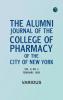 The Alumni Journal of the College of Pharmacy of the City of New York Vol. II No. 2 February 1895
