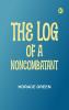 The Log of a Noncombatant