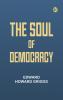 The Soul of Democracy