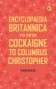 Encyclopaedia Britannica 11th Edition Cockaigne to Columbus Christopher