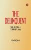 The Delinquent (Vol. IV No. 2) February 1914