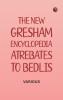 The New Gresham Encyclopedia. Atrebates to Bedlis