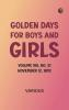 Golden Days for Boys and Girls Volume XIII No. 51: November 12 1892