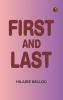 First and Last