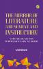 The Mirror of Literature Amusement and Instruction. Volume 19 No. 555 Supplementary Number