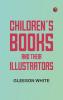 Children's Books and Their Illustrators
