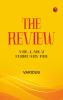 The Review Vol. 1 No. 2 February 1911