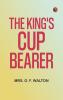 The King's Cup-Bearer