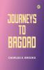 Journeys to Bagdad