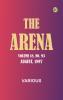 The Arena Volume 18 No. 93 August 1897