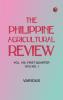 The Philippine Agricultural Review. Vol. VIII First Quarter 1915 No. 1