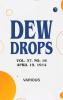 Dew Drops Vol. 37 No. 16 April 19 1914