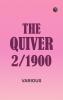 The Quiver 2/1900