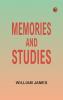Memories and Studies