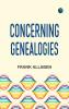 Concerning Genealogies