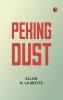 Peking Dust