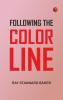 Following the Color Line