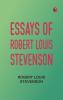 Essays of Robert Louis Stevenson