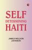 Self-Determining Haiti