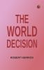The World Decision