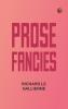 Prose Fancies